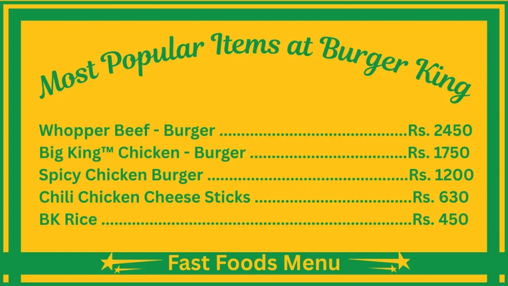 Burger King Menu Prices In Sri Lanka 2 Most Popular Items On the Burger King Menu in Sri Lanka