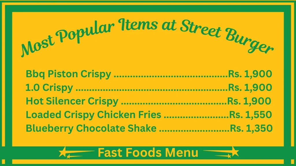 Street Burger Menu Prices In Sri Lanka 2 Popular Items on the Street Burger Menu