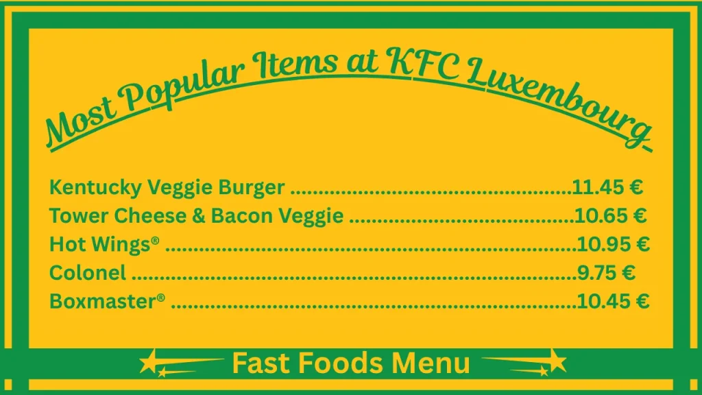 KFC Menu Prices In Luxembourg 2 Most Popular Items On the KFC Luxembourg Menu