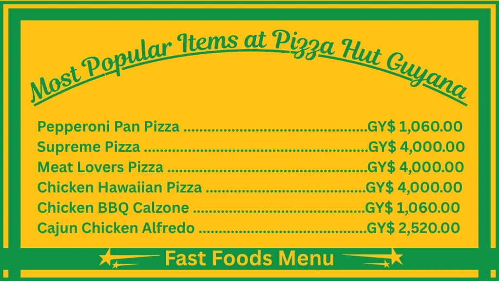 Pizza Hut Guyana Menu With Prices 2 Most Popular Items On the Pizza Hut Menu Guyana