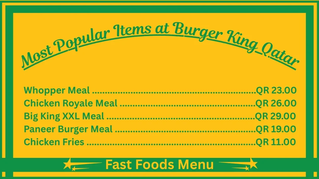 Burger King Menu Prices In Qatar 2 Most Popular Items at Burger King Qatar