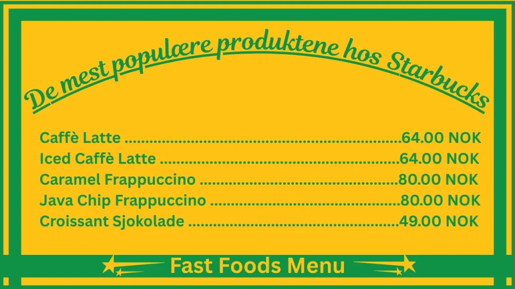 Starbucks-menypriser i Norge 2 De mest populære produktene hos Starbucks Norge