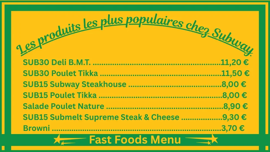Prix Subway en France 2 Les produits les plus populaires chez Subway France