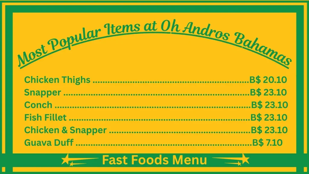 Oh Andros Menu Prices In Bahamas 2 Most Popular Items at Oh Andros