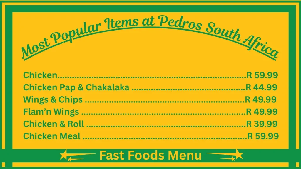 Pedros Menu Prices In South Africa 2 Most Popular Items at Pedros South Africa