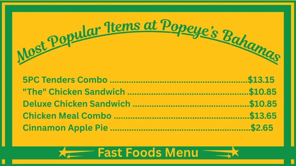Popeye's Menu Prices In Bahamas 2 Most Popular Items at Popeye’s Bahamas