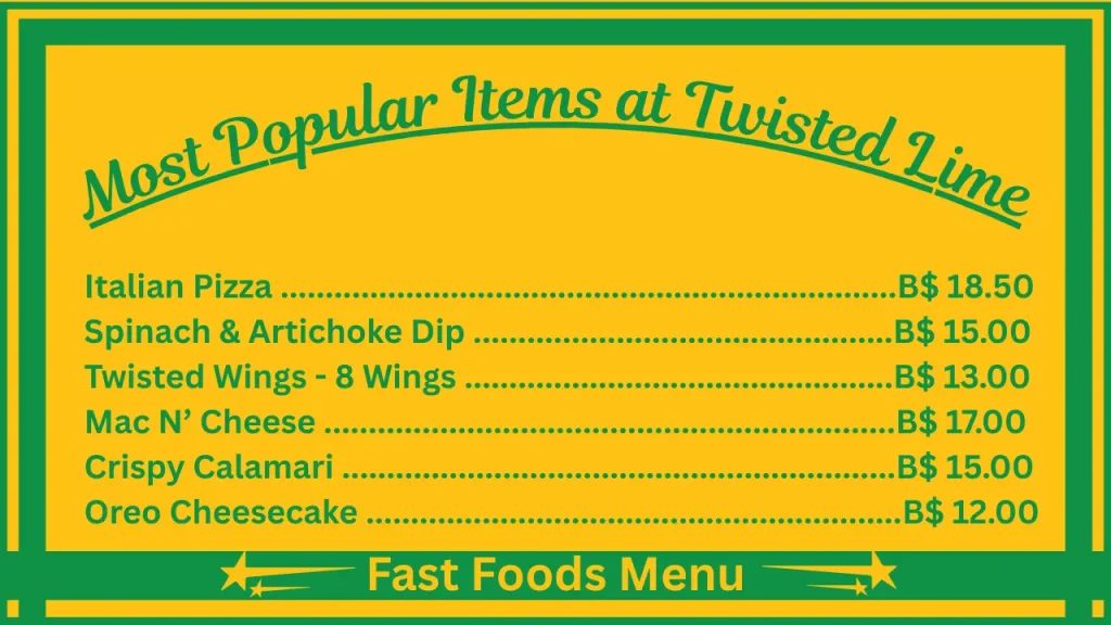 Twisted Lime Menu Prices In Bahamas 2 Most Popular Items at Twisted Lime