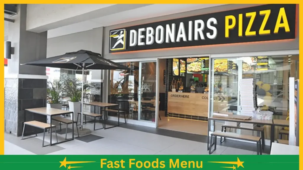 Debonairs Menu and Prices In South Africa