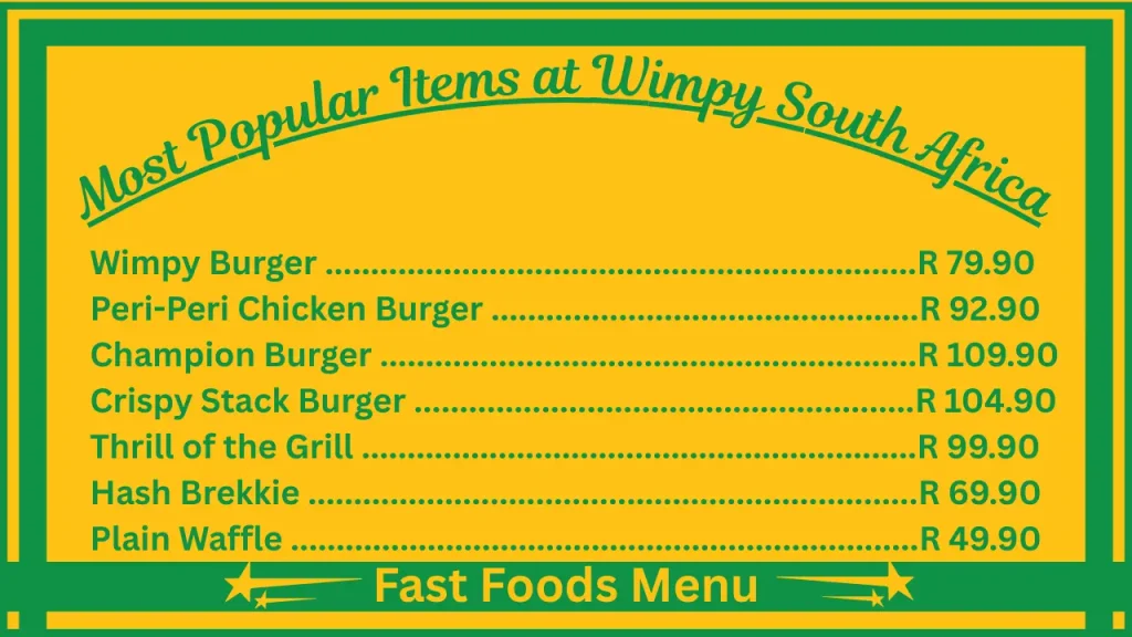 Most Popular Items at Wimpy south africa