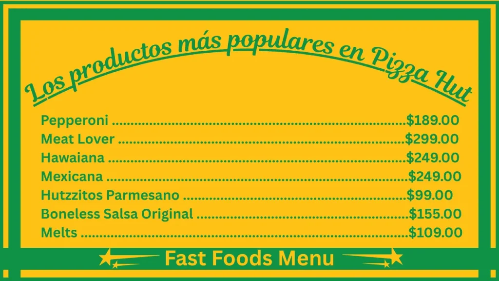 Menú y precios de Pizza Hut en México 2 Los productos más populares en Pizza Hut México