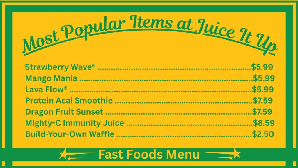 Juice It Up Menu Prices In USA 2 Most Popular Items at Juice It Up
