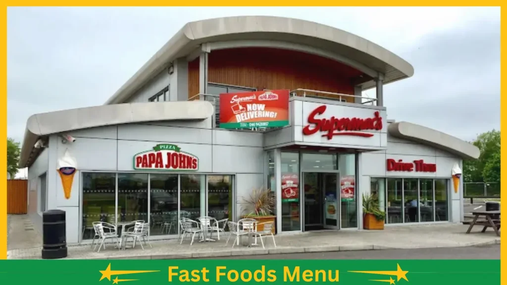 Supermac’s Menu Prices In Ireland 5 Supermac’s Ireland Menu With Prices