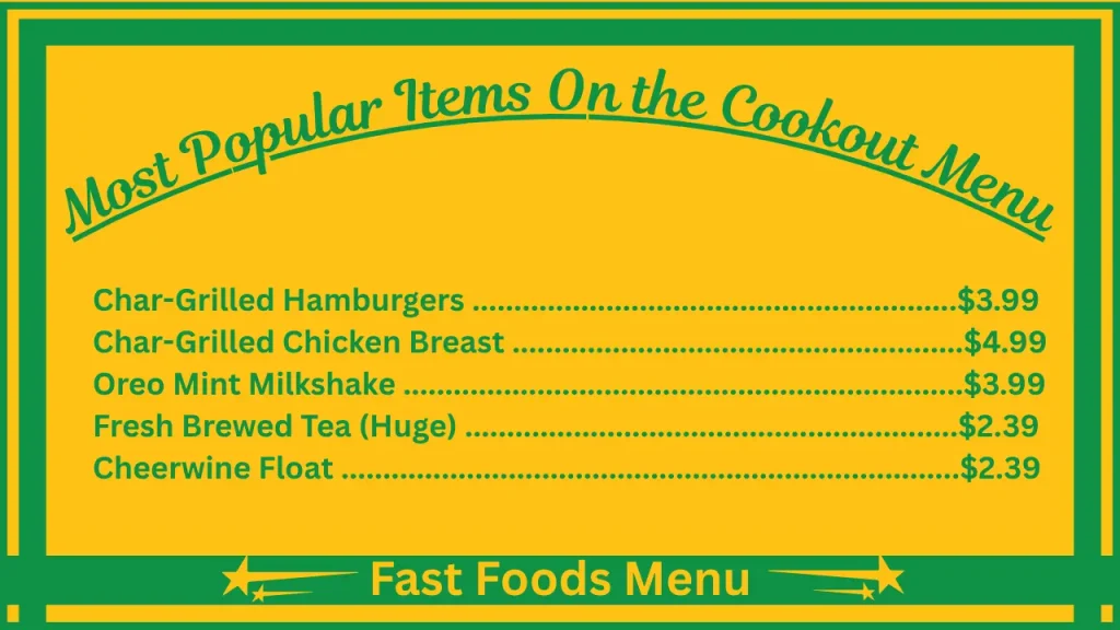 Cookout Menu With Latest Prices 2 Most Popular Items On the Cook Out USA Menu