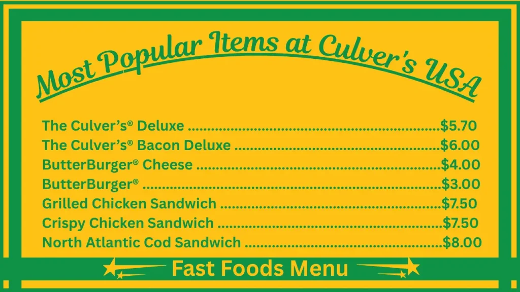 Culver’s Menu With Prices 2 Most Popular Items on the Culver's USA menu