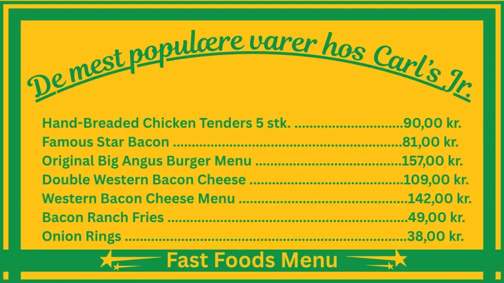 Priser på Carl’s Jr.-menuen i Danmark 2 De mest populære retter på Carl's Jr.s menu i Danmark
