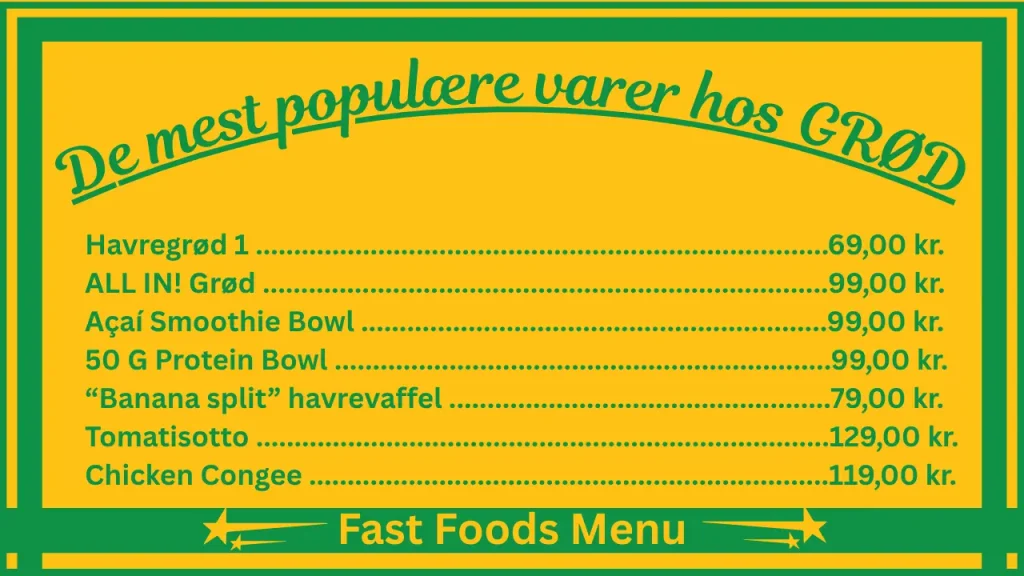 Priser på GRØD-menuen i Danmark 2 De mest populære retter på GRØD Denmark-menuen