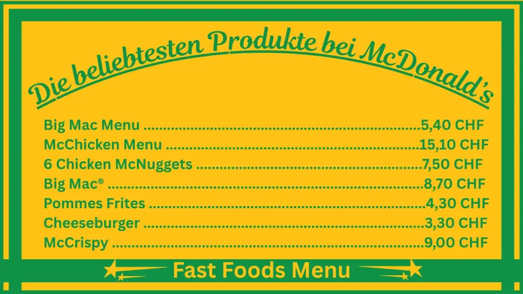 Preise auf der Speisekarte von McDonald’s in der Schweiz 2 Die beliebtesten Gerichte auf der Speisekarte von McDonald’s Schweiz
