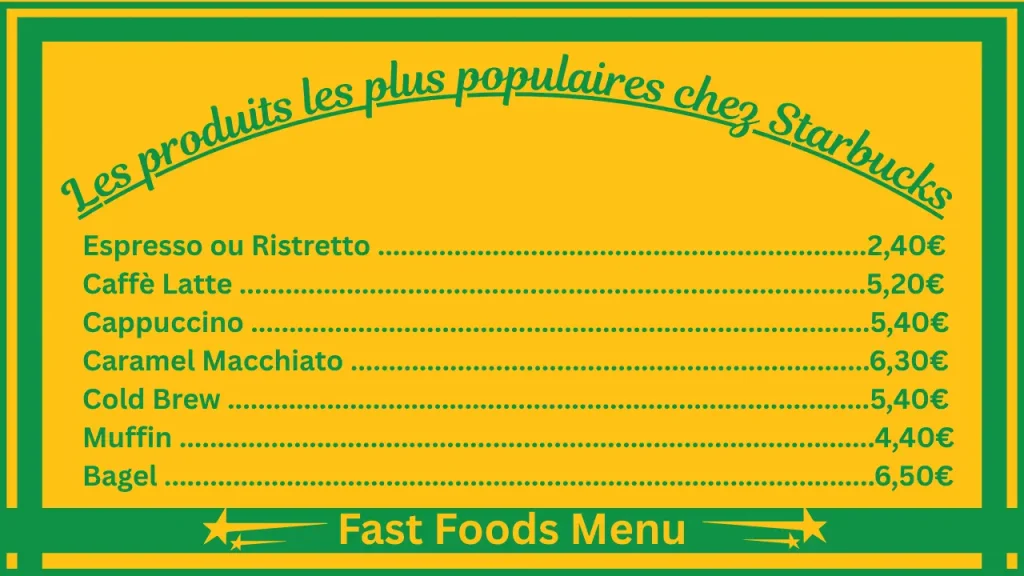 Prix du menu Starbucks en France 2 Les produits les plus populaires chez Starbucks France