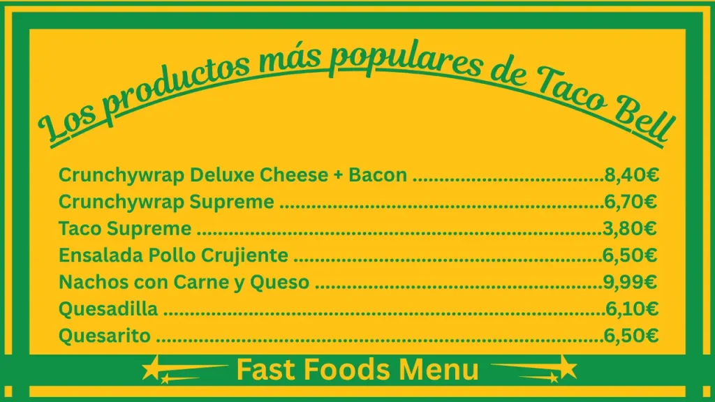 Menú y precios de Taco Bell en España 2 Los platos más populares del menú de Taco Bell España