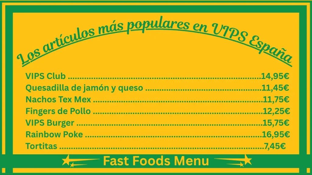Precios del menú de VIPS en España 2 Los platos más populares del menú de VIPS España