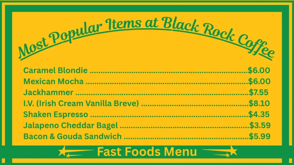 Black Rock Coffee Menu Prices In the USA 2 Most Popular Items on the Black Rock Coffee Menu
