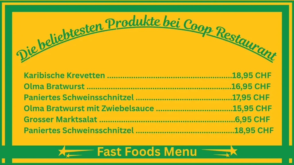 Preise der Speisekarte von Coop Restaurant in der Schweiz 2 Die beliebtesten Gerichte auf der Speisekarte des Coop Restaurants