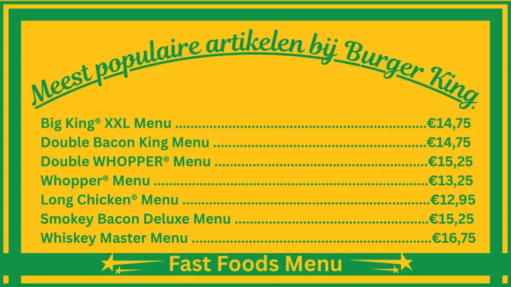Burger King menuprijzen in Nederland 2 De populairste gerechten op het menu van Burger King Nederland