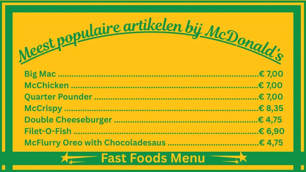 McDonald's menu met prijzen in Nederland 2 De populairste gerechten op het menu van McDonald’s Nederland