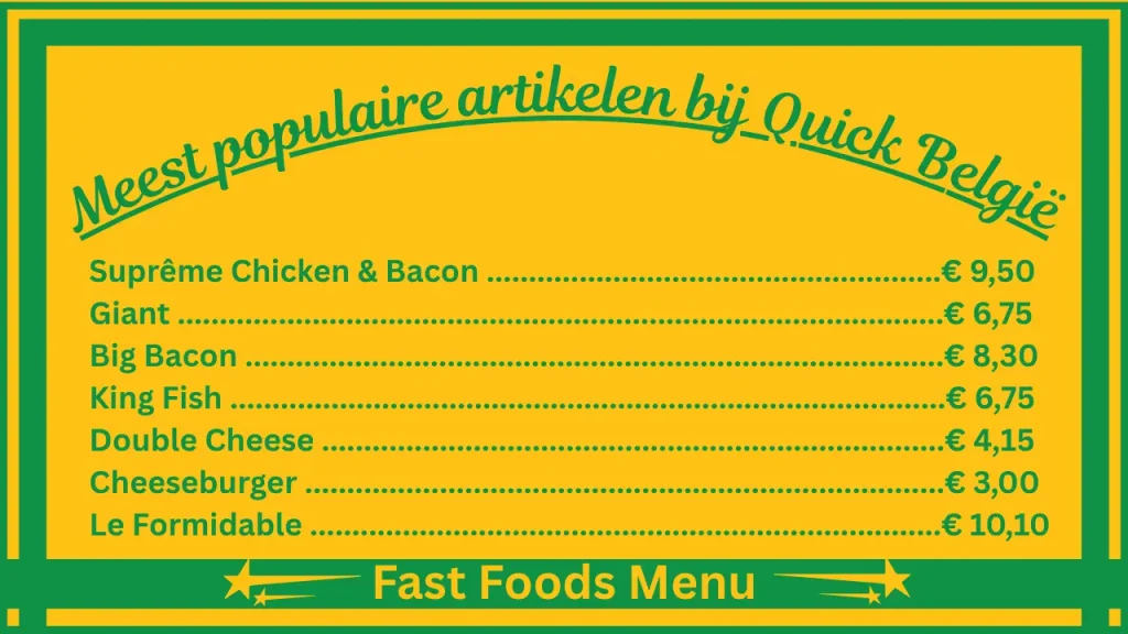 Quick menuprijzen in België 2 Meest populaire gerechten op de menukaart van Quick België