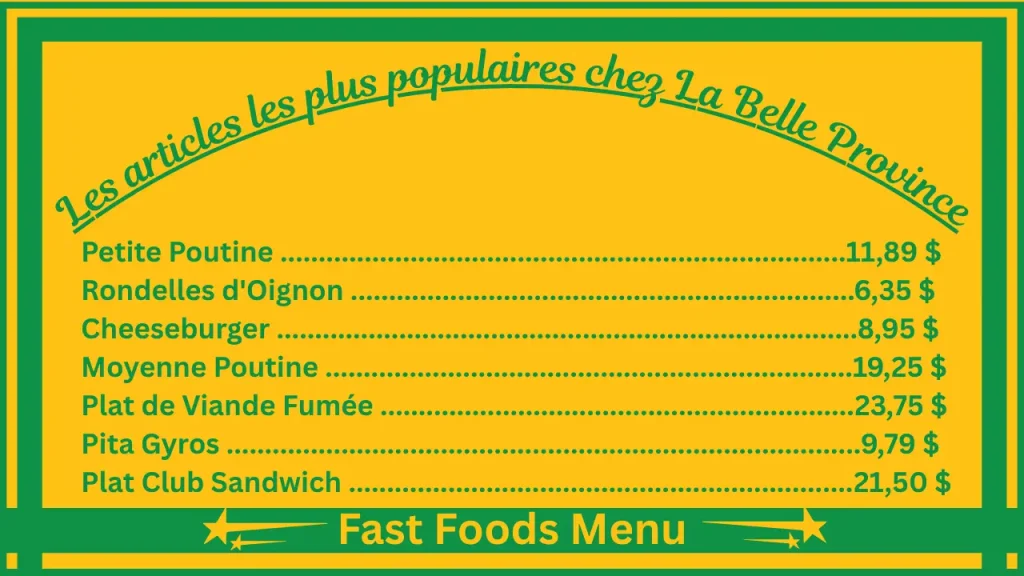 La Belle Province menu prix au Québec, Canada 2 Les plats les plus populaires au menu de La Belle Province, au Québec Canada