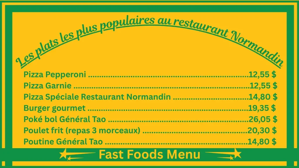 Restaurant Normandin Menu prix au Québec, Canada 2 Les plats les plus populaires au menu du restaurant Normandin