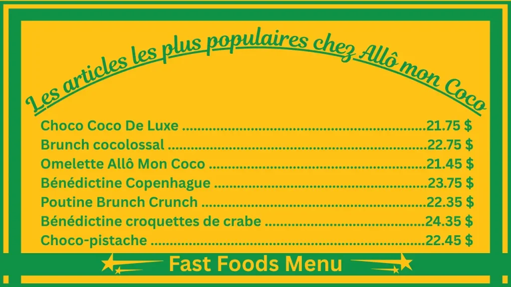 Allô mon Coco Menu avec prix au Québec, Canada 2 Les plats les plus populaires du menu d’Allô mon Coco Canada