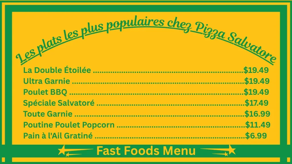 Pizza Salvatore menu prix au Québec, Canada 2 Les plats les plus populaires du menu de Pizza Salvatore Canada