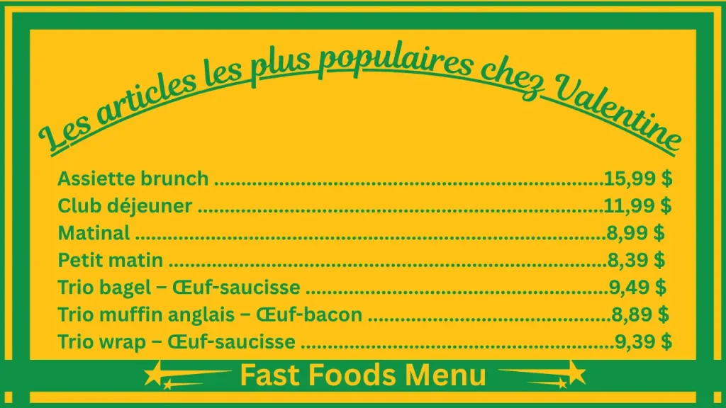 Valentine menu et prix au Quebec, Canada 2 Les plats les plus populaires du menu de Valentine Canada