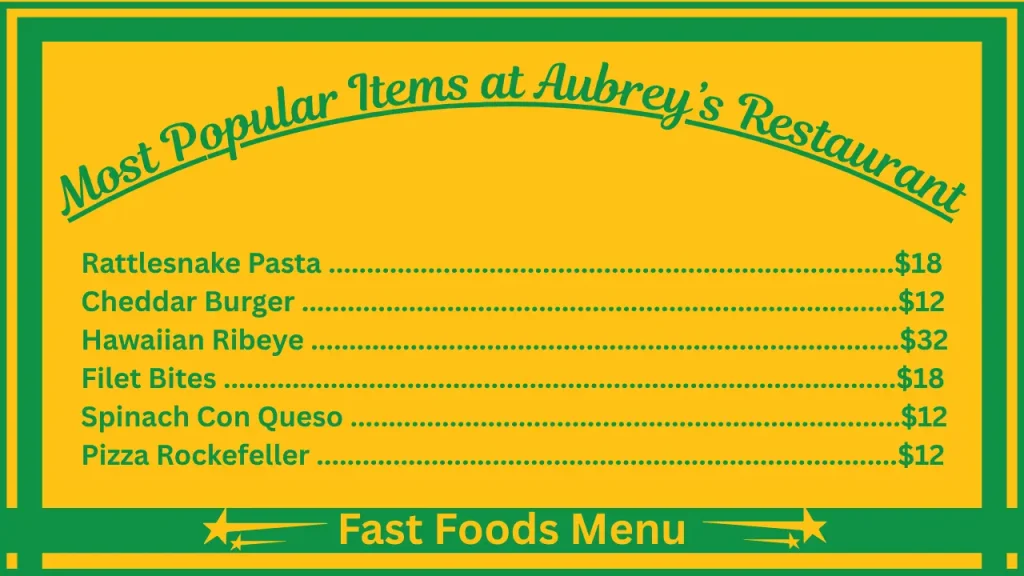 Aubrey’s Menu Prices in USA 2 Most Popular Items on the Aubrey’s Restaurant USA menu