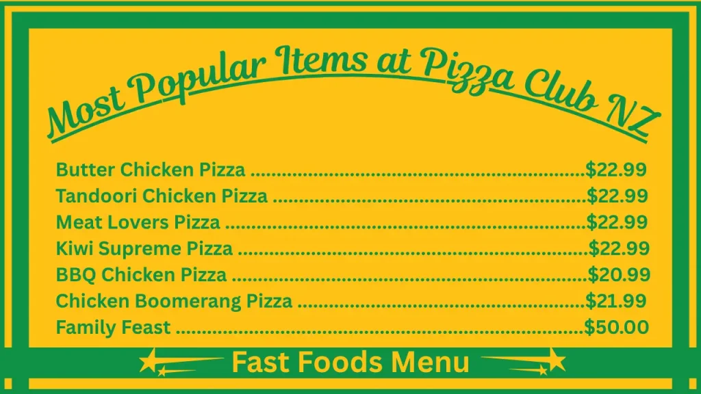 Pizza Club Menu With Prices In New Zealand 2 Most Popular Items on the Pizza Club NZ Menu