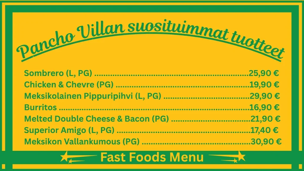 Pancho Villa menu hinnat Suomessa 2 Pancho Villan ruokalistan suosituimmat annokset